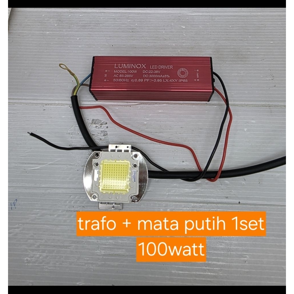 trafo led COB 100watt 100w / driver led 100 watt mata cob 100 w