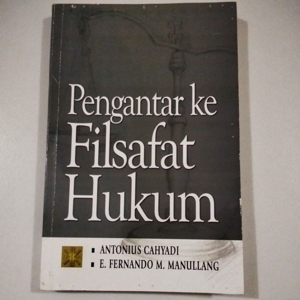 Pengantar Ke Filsafat Hukum ( ORI BEKAS ) #Antonius Cahyadi