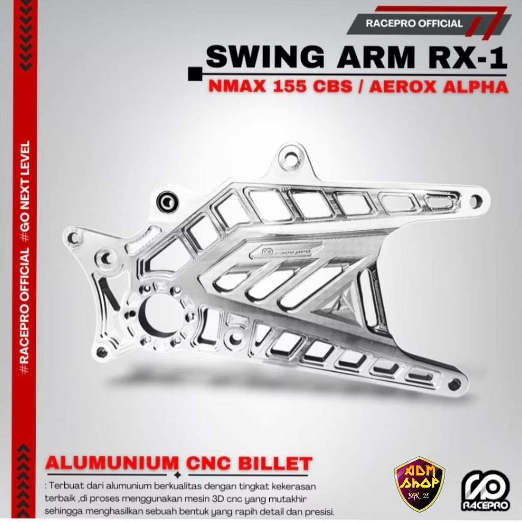 SWING ARM RACEPRO NMAX AEROX SWING ARM LENGAN AYUN YAMAHA AEROX OLD NEW FULL CNC RACEPRO RX1