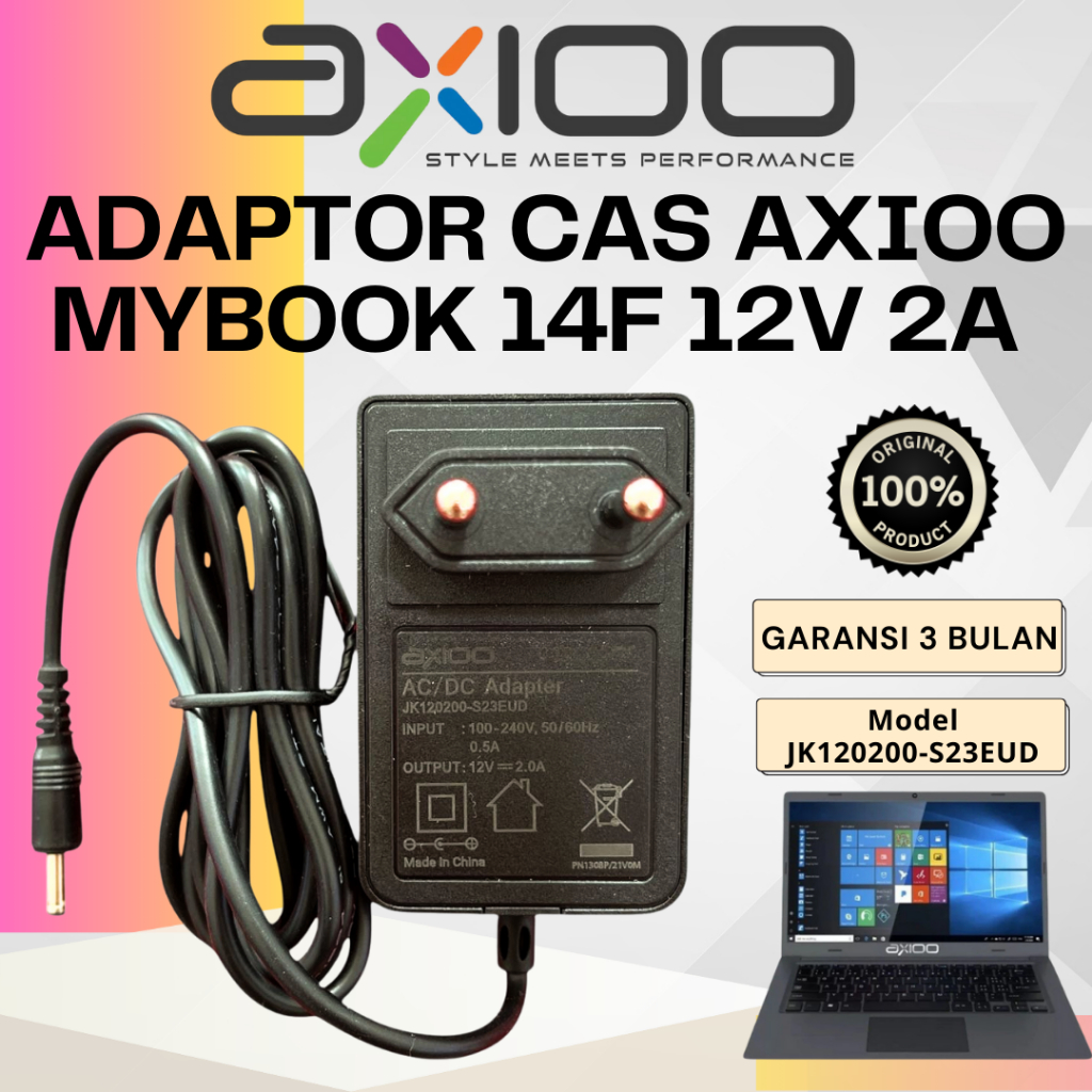 ADAPTOR CAS LAPTOP AXIOO MYBOOK 14F 12V 2A ORIGINAL GARANSI 3 BULAN
