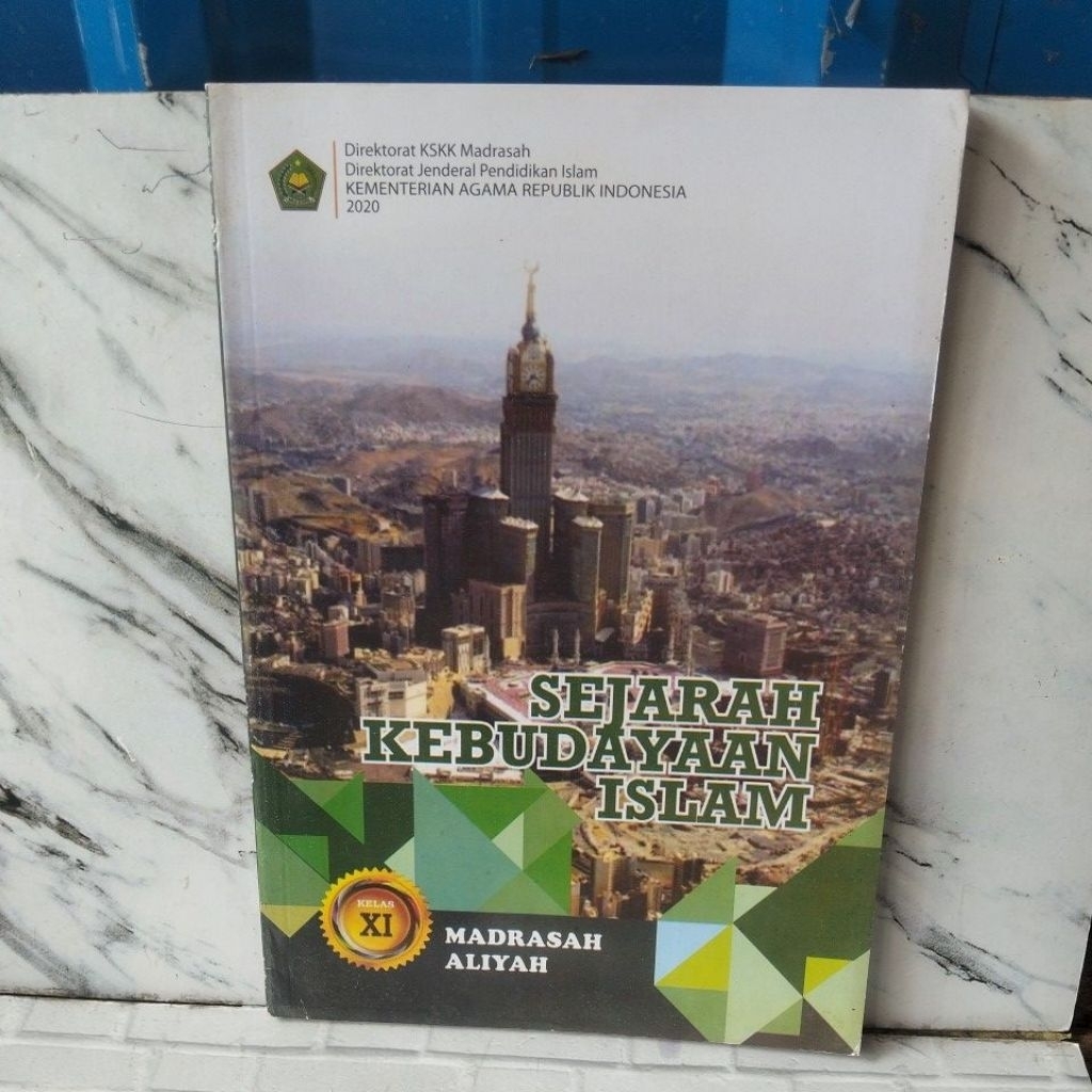 sejarah kebudayaan Islam madrasah Aliyah kelas 11