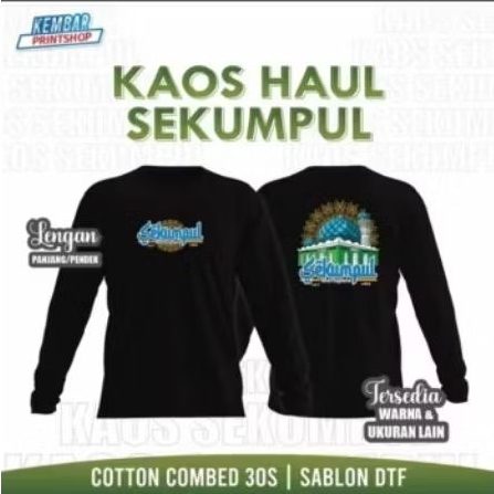 Kaos Lengan Panjang HAUL SEKUMPULL Kaos Distro Unisex