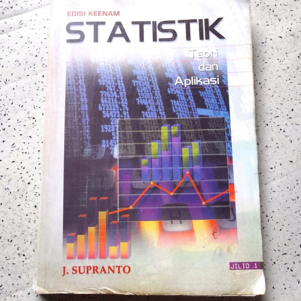 Buku STATISTIK edisi 6 Jilid 1 Teori dan Aplikasi - J. Supranto