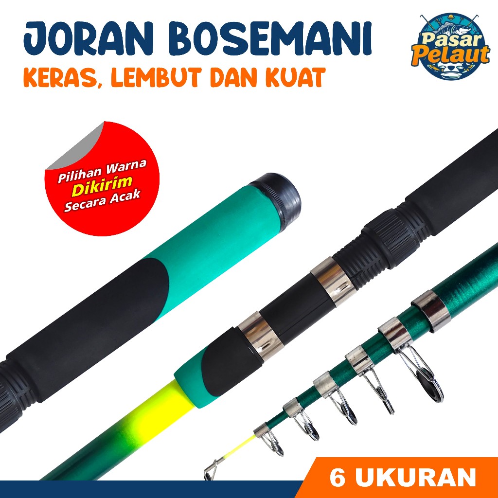 PASAR PELAUT - Joran Pancing Bosemani Panjang 1.50m s/d 3.00m  Pancingan  Alat Pancing Ikan Mancing 