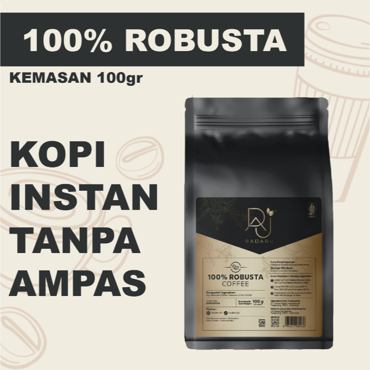 KOPI ROBUSTA 100GR KOPI HITAM TANPA AMPAS BADARU 100% ROBUSTA / ESPRESSO INSTAN