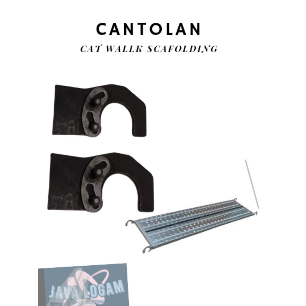 Cantolan scafolding Cantolan catwallk scafolding Cantolan Tangga scafolding kiri dan kanan