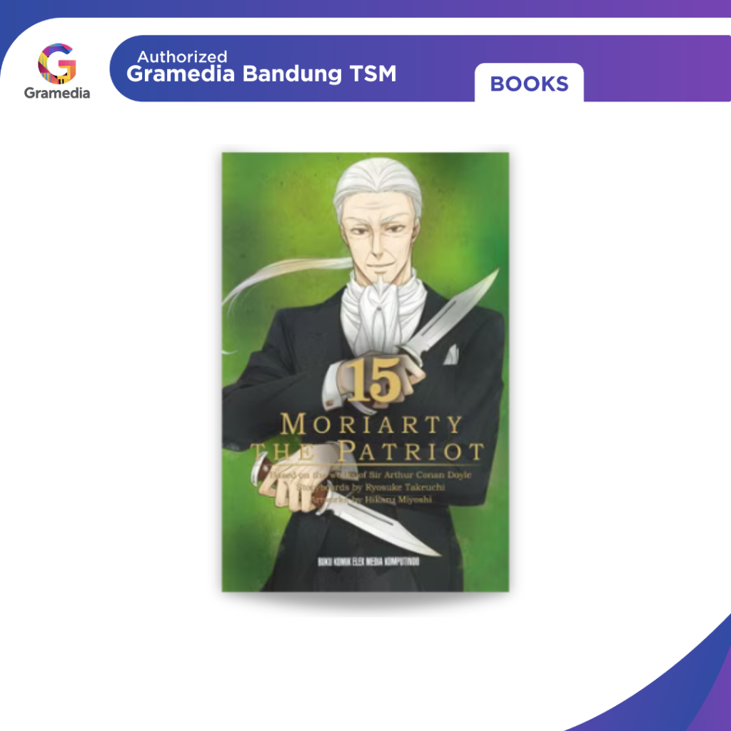 Gramedia Bandung TSM -  Moriarty the Patriot 15