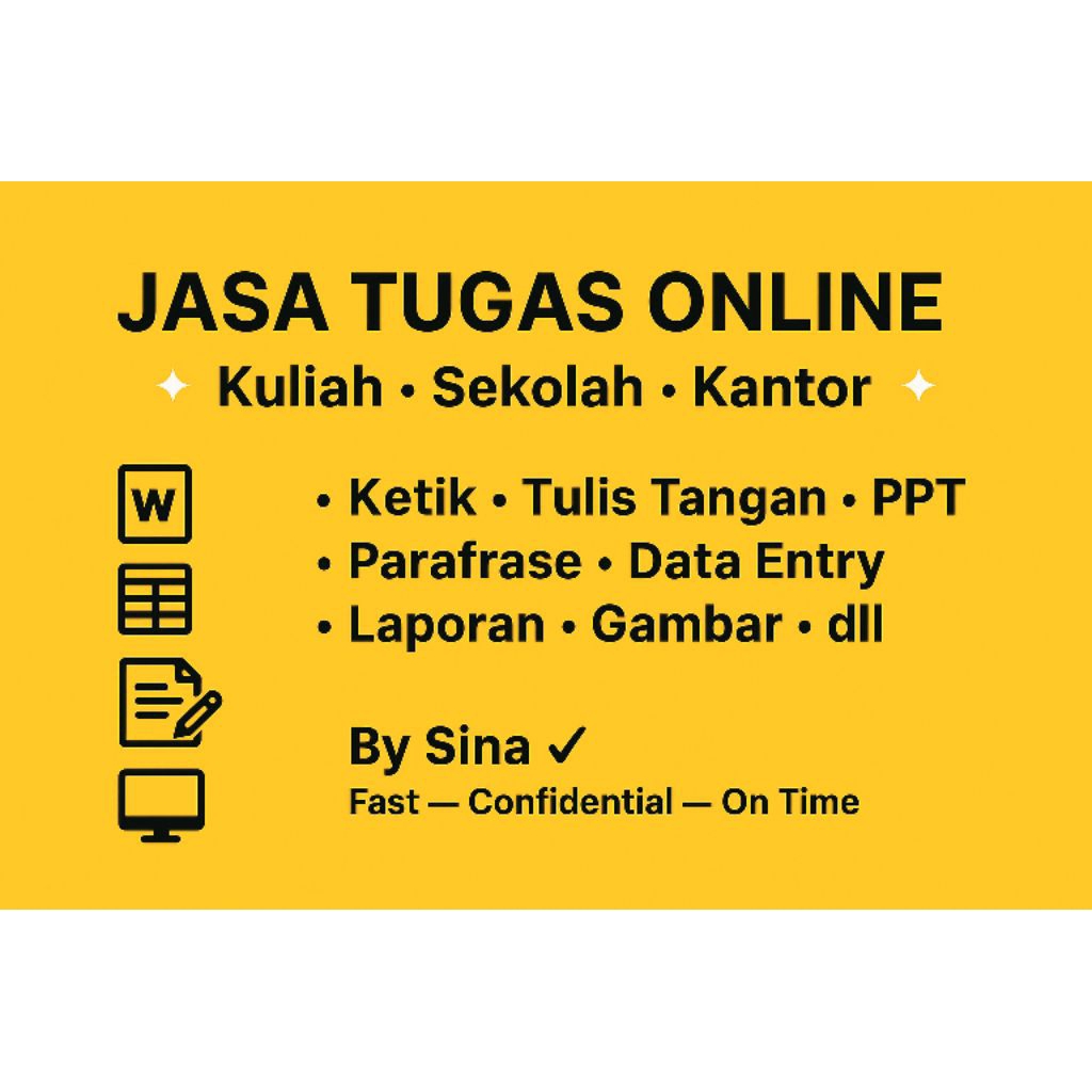 Jasa Tugas (Kuliah • Sekolah • Kantor) | Ketik, Tulis Tangan, PPT, Parafrase, Data Entry, Resume, Dl