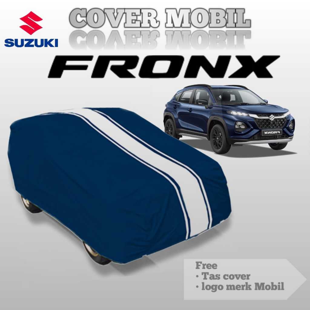 COVER MOBIL SUZUKI FRONX/ SARUNG  MOBIL SUZUKI FRONX / SELIMUT MOBIL SUZUKI FRONX