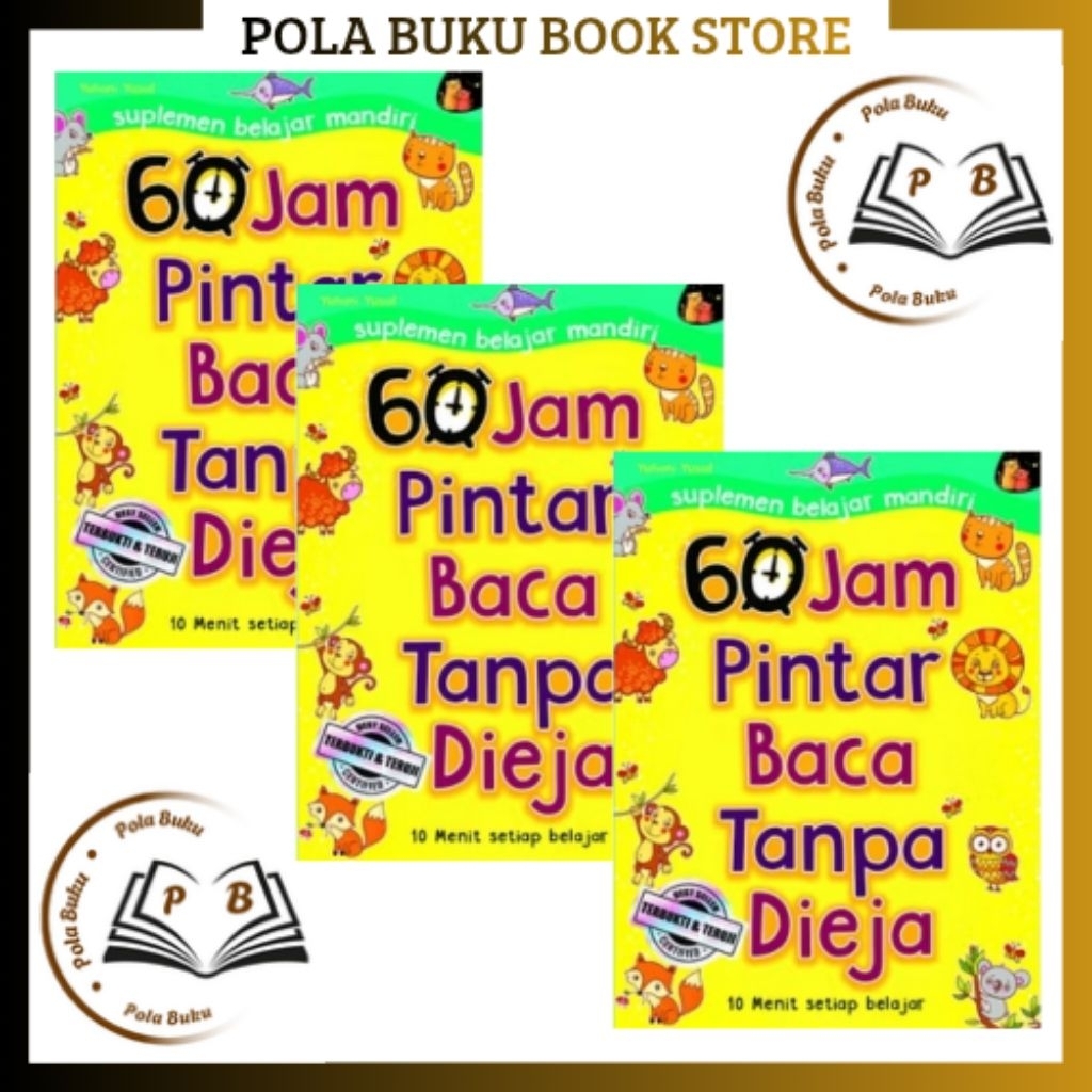 BUKU 60 JAM PINTAR BACA TANPA DIEJA UNTUK ANAK USIA 4-6 TAHUN