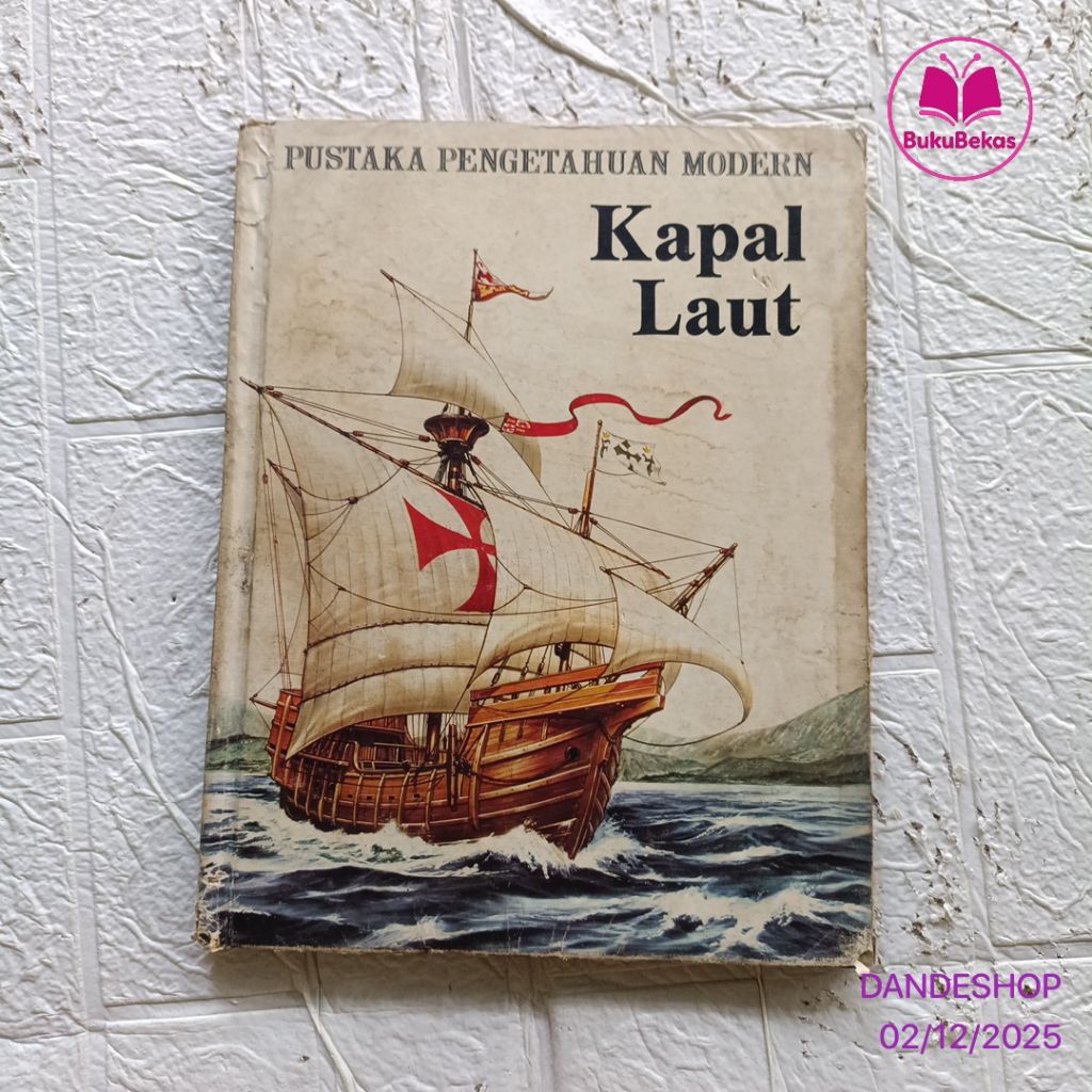 KAPAL LAUT - Pustaka Pengetahuan Modern Grolier (Widyadara) Ensiklopedia Hardcover Bekas