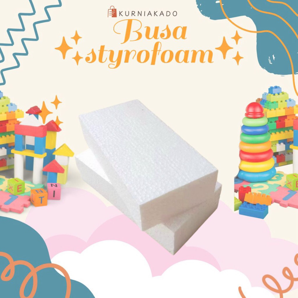 BUSA STYROFOAM BUSA KERING BUSA BUKET BUNGA GABUS BUKET GABUS Gabus Styrofoam Kering kurniakado