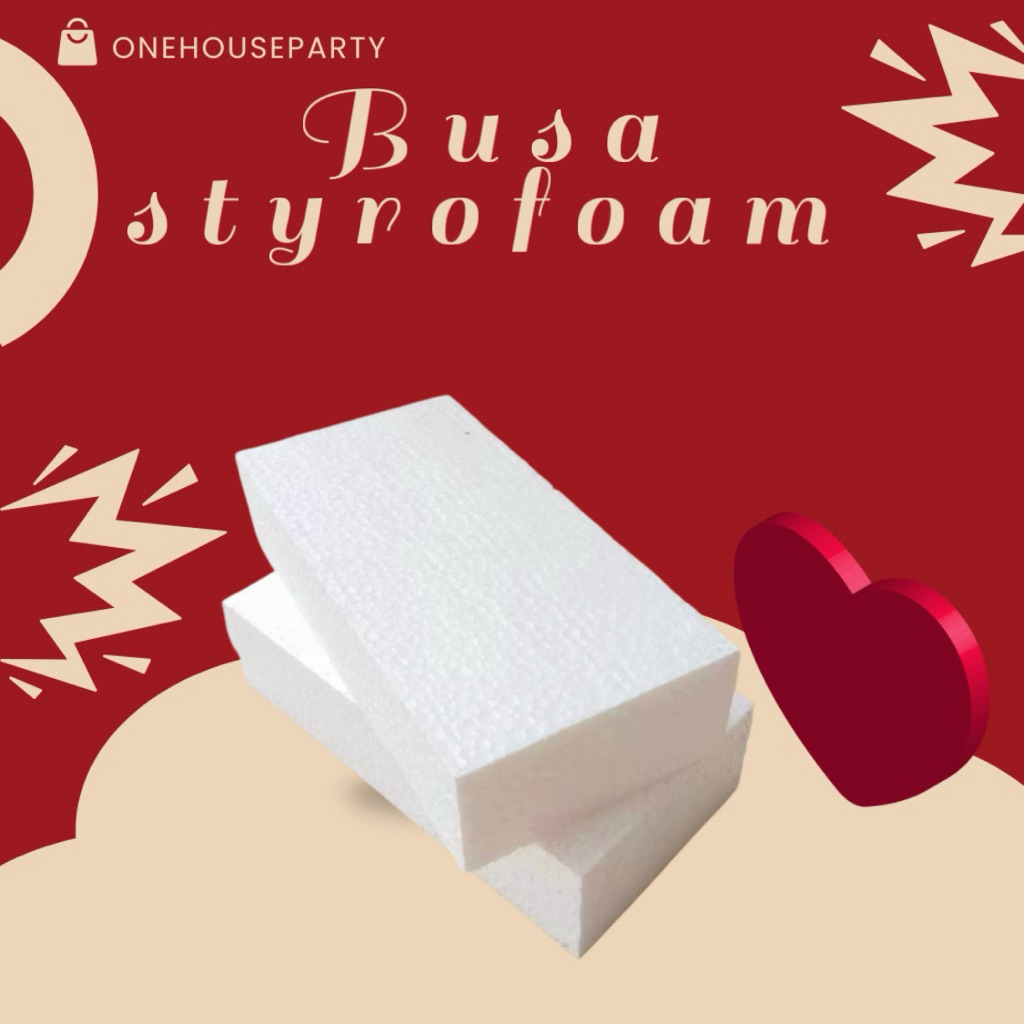 BUSA STYROFOAM BUSA KERING BUSA BUKET BUNGA GABUS BUKET GABUS Gabus Styrofoam Kering Onehouseparty
