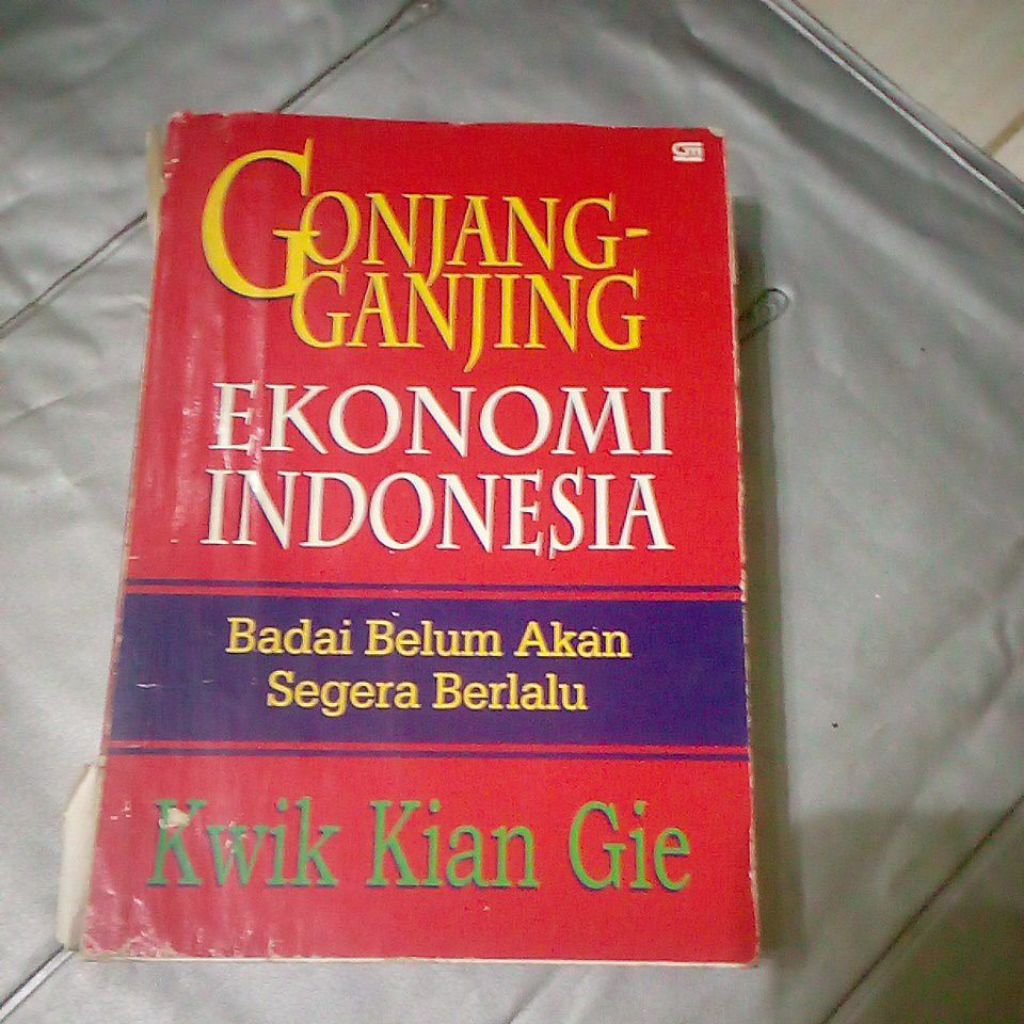 gonjang-ganjing ekonomi Indonesia badai belum akan segera berlalu bekas original