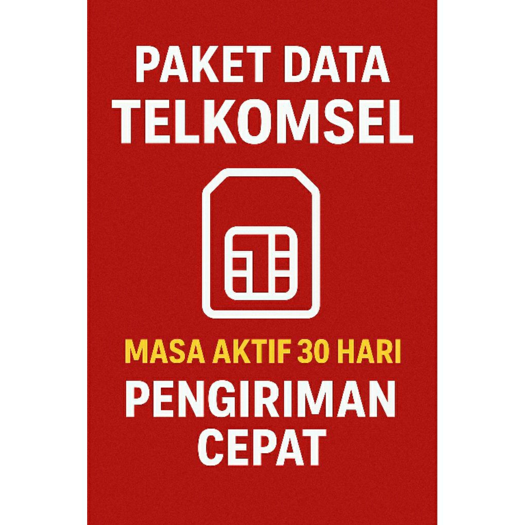 Paket Internet Telkomsel 30 Hari – Kuota Reguler / Promo – Proses Cepat 1–5 Menit