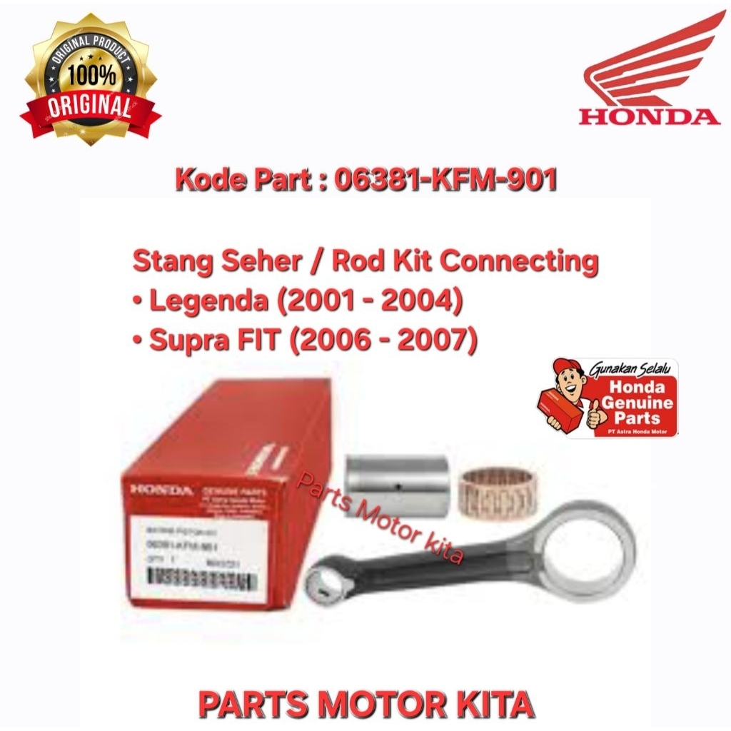 06381KFM901 Rod Kit Connecting Stang Seher Honda Legenda (2001 - 2004), Supra FIT (2006 - 2007) Orig