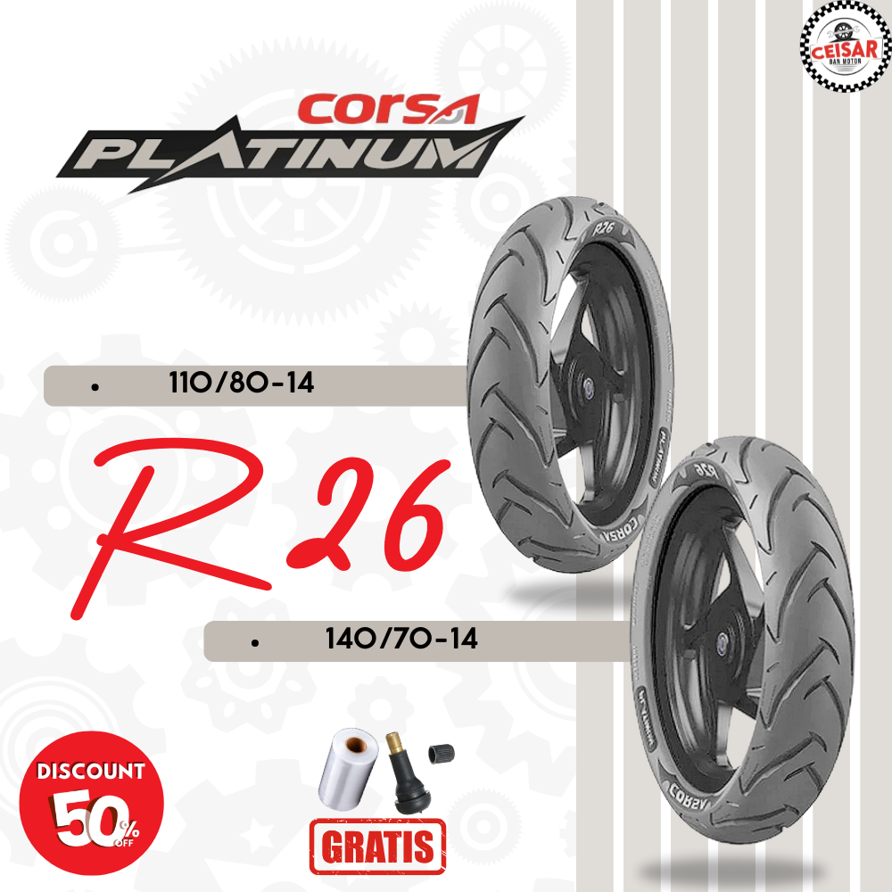 Paket Ban Motor YAMAHA AEROX CORSA R26 PLATINUM 110/80-14 + 140/70-14 Tubeless