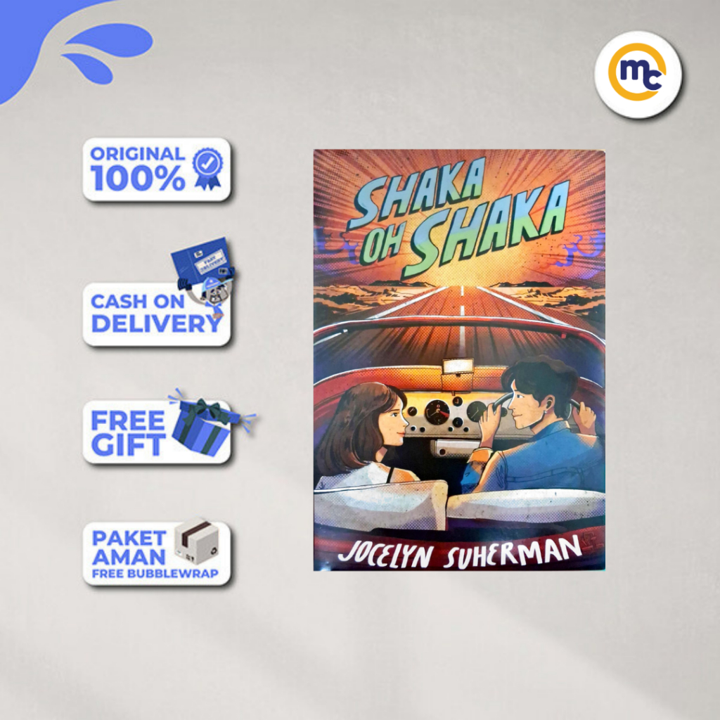 Novel Shaka Oh Shaka by Jocelyn Suherman