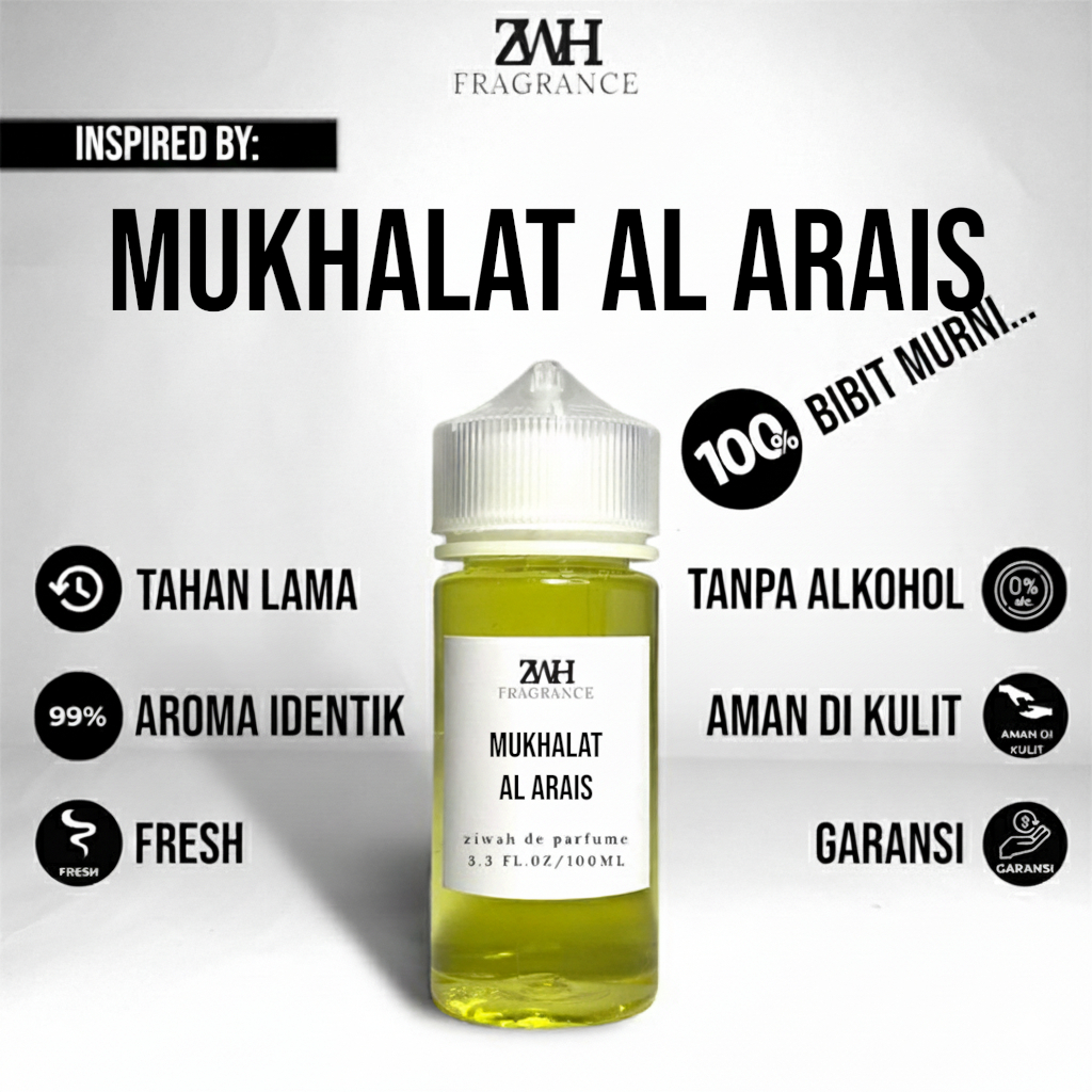 Ziwah Bibit Parfum Murni Premium Inspired Mukhalat Al Arais Non Alkohol Tahan Lama