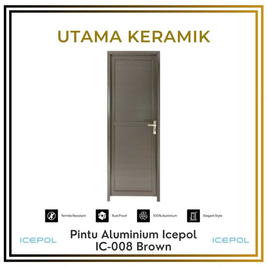 Pintu Aluminium Icepol Ic 008 Brown - Pintu Aluminium 70x200 Brown