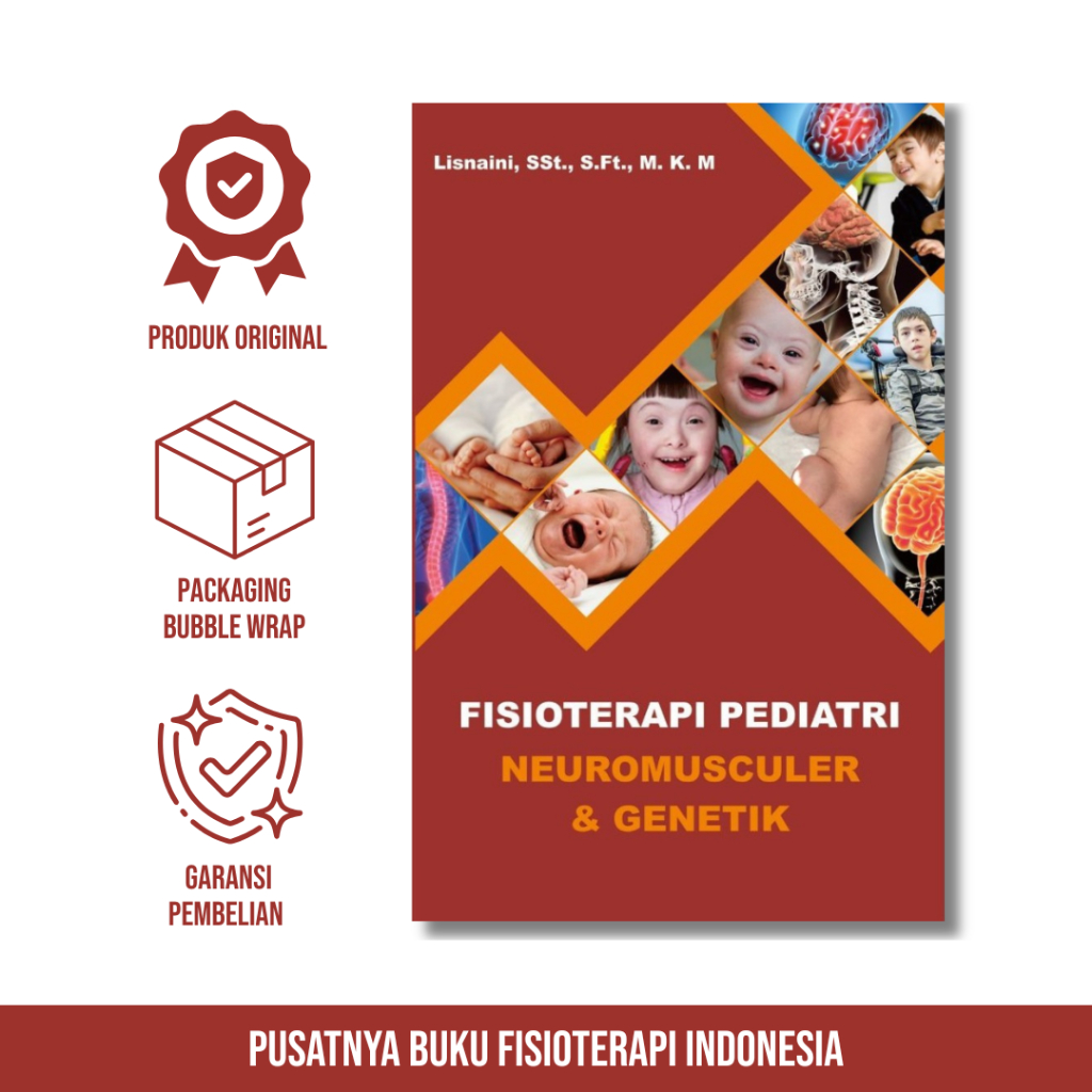 Buku Fisioterapi Pediatri Neuromuskuler dan Genetik