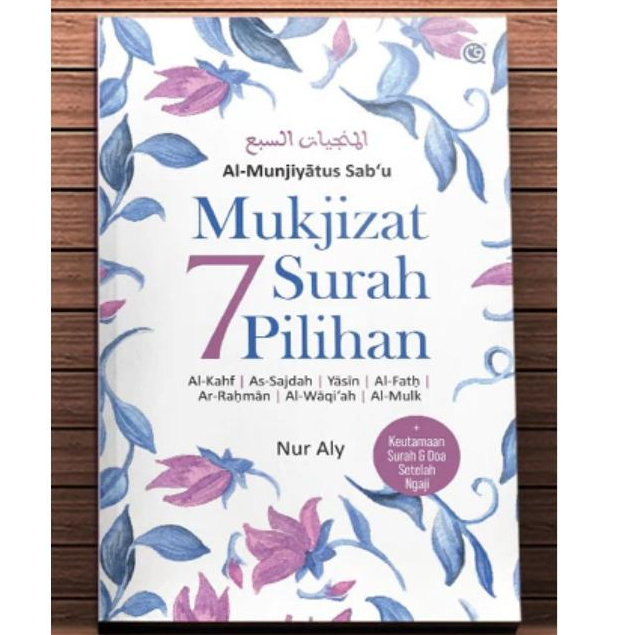 Mukjizat 7 Surah Pilihan - Nur Aly - QAF