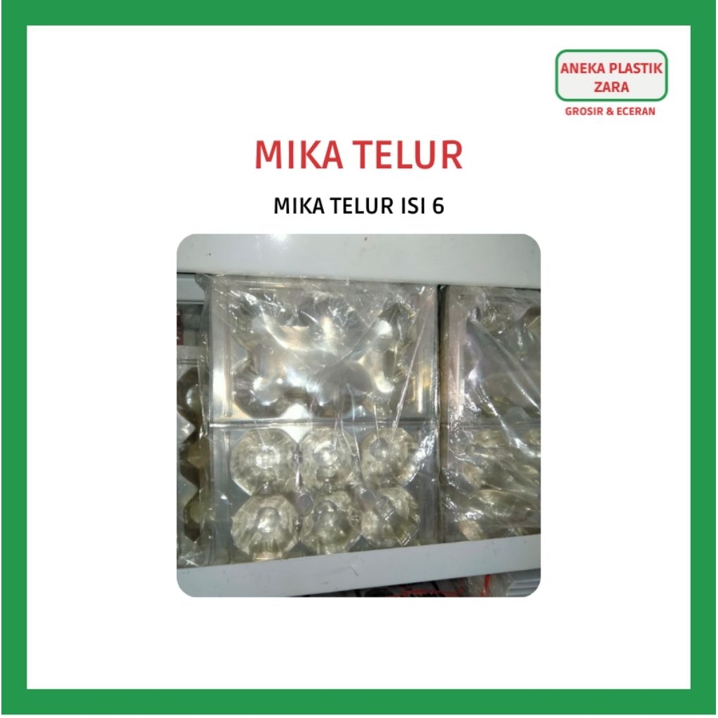 MIKA TELUR ISI 6