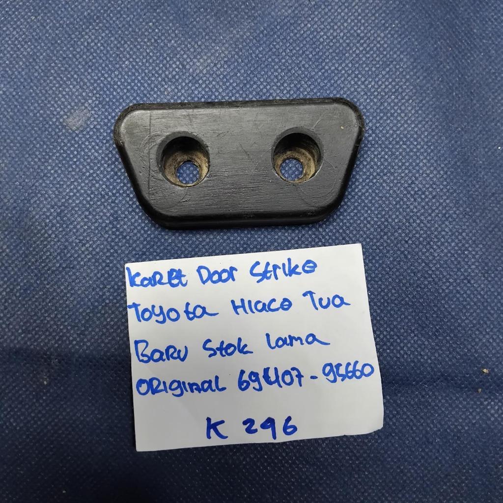 Karet Door Strike Toyota Hiace Tua Baru Stok Lama Original 69407-95660 1 Buah Saja