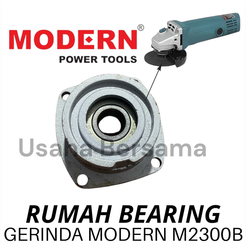 RUMAH BEARING DEPAN M2300B + BEARING GERINDA MODERN KEPALA DEPAN GERINDA MODERN M2300B DUDUKAN AS M 