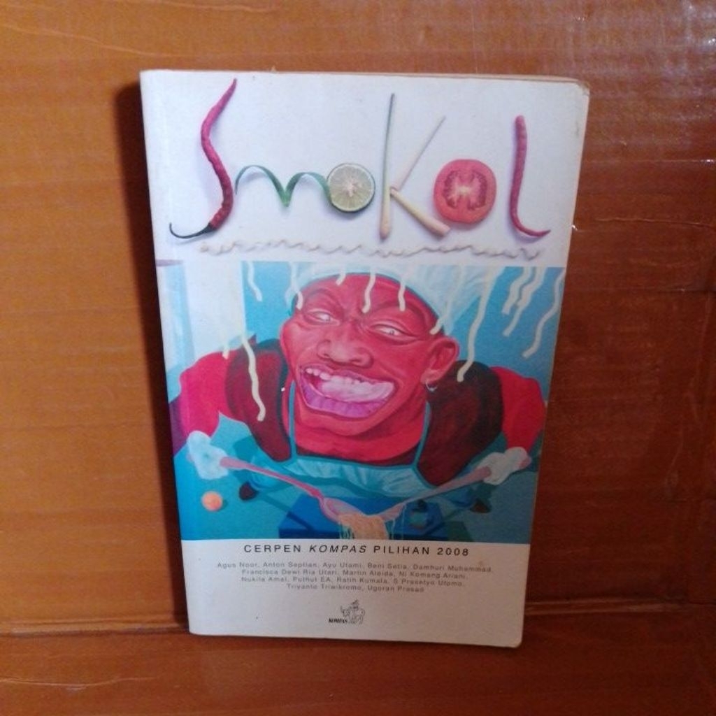 Smokol Cerpen Kompas Pilihan 2008 Seken Original