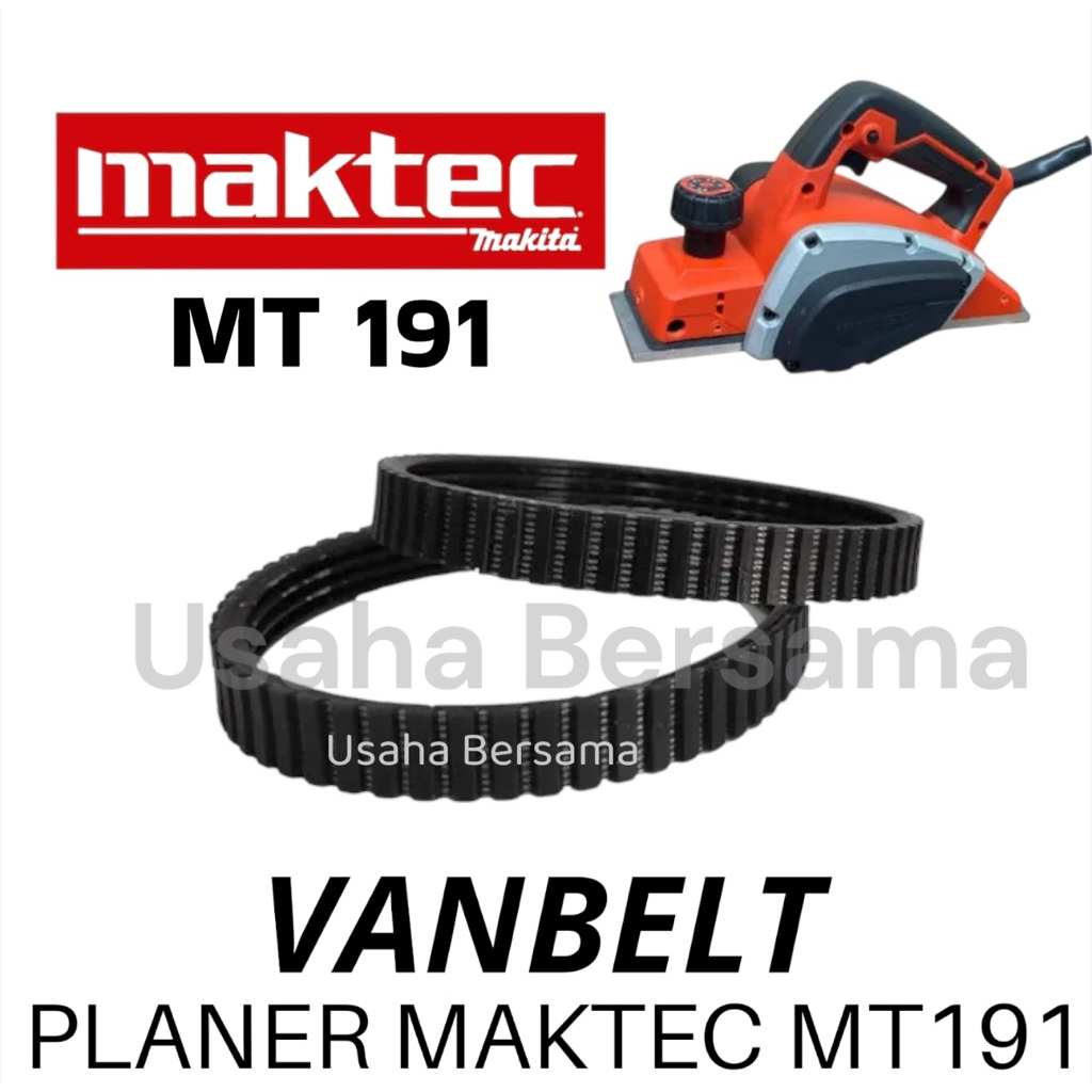 ORIGINAL VANBELT PLANER MT191 PREMIUM MAKTEC KARET MESIN KETAM TALI FAN BELT FANBELT VAN BELT PLANER