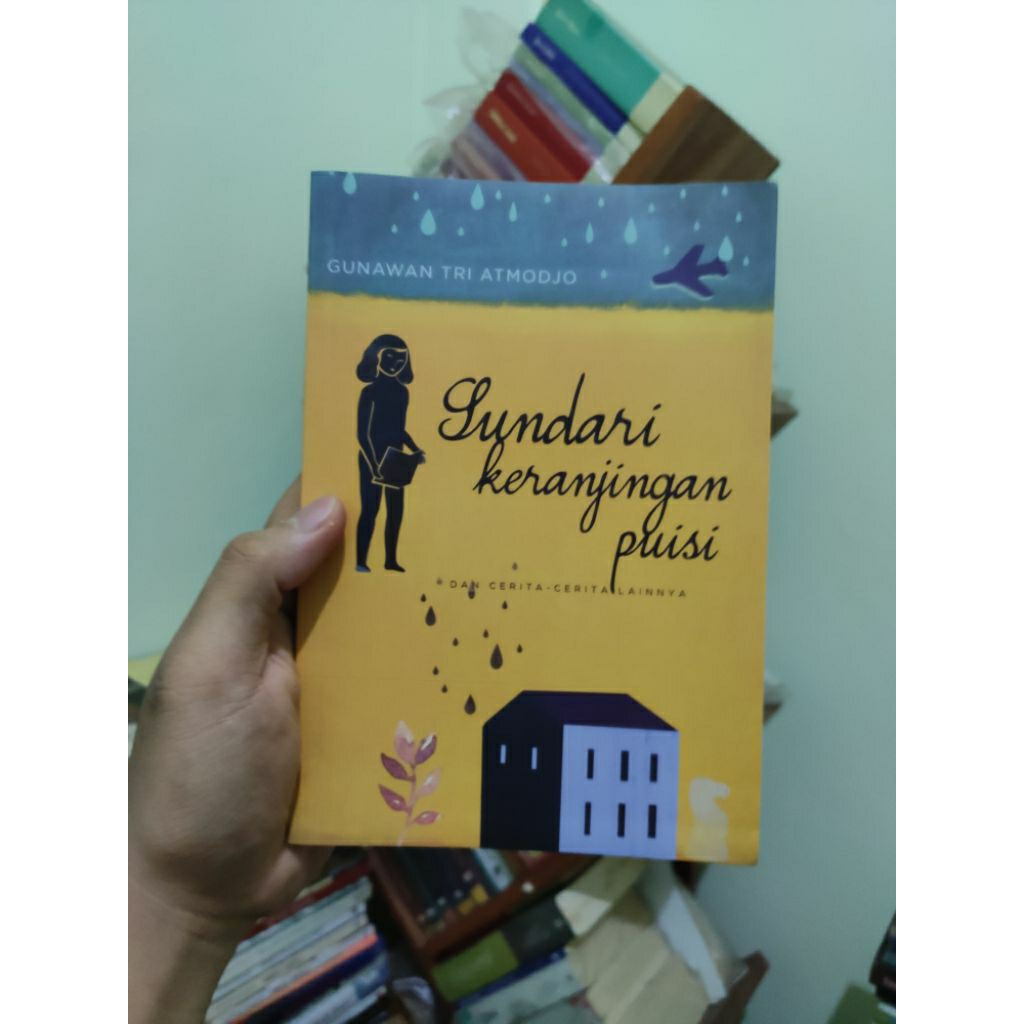 [PRELOVED ORI] Sundari Keranjingan Puisi Cetakan 1 - Gunawan Tri Atmodjo Buku Bekas