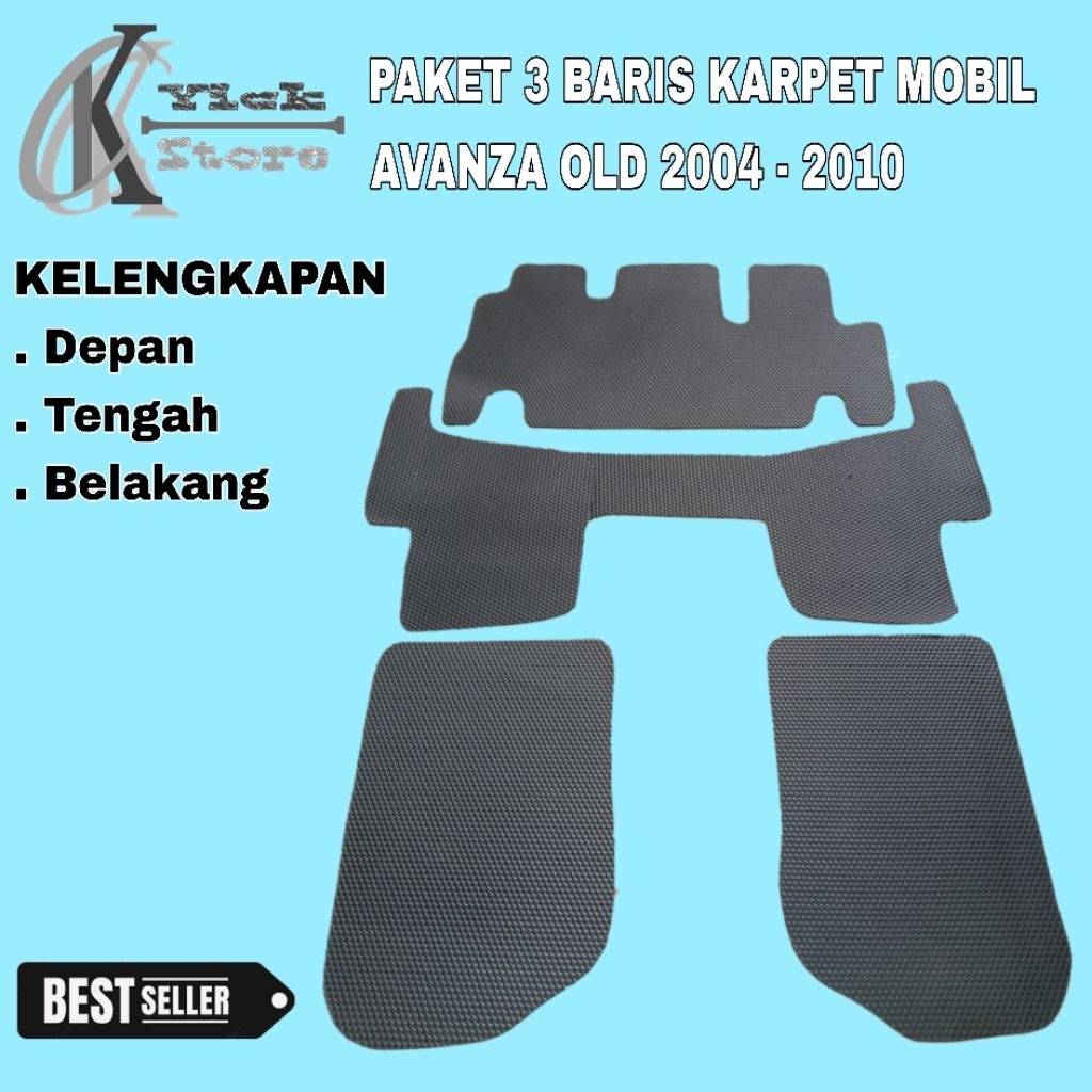 Karpet Mobil Toyota Avanza 2004 sampai 2010 paket 3 baris / Paket 3 baris Karpet Mobil Toyota Avanza