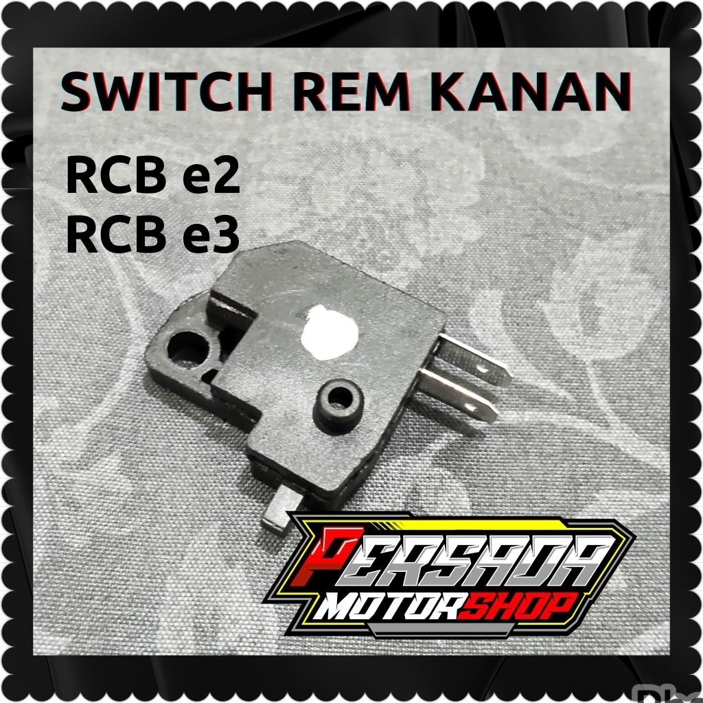 Switch Swit Rem Kanan Depan RCB E2 / RCB E3 ( OEM)