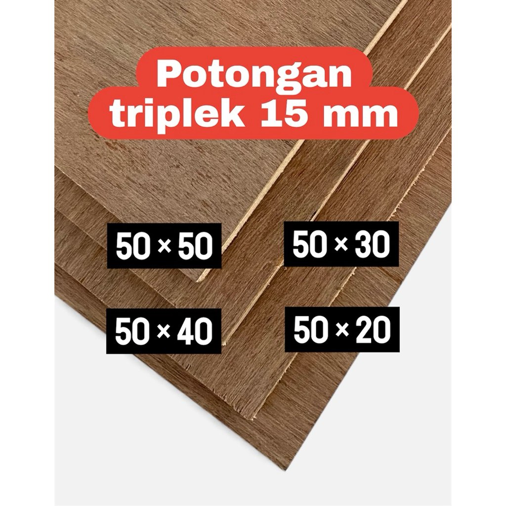 Triplek 15mm Semi Meranti Potongan (gratis motong)