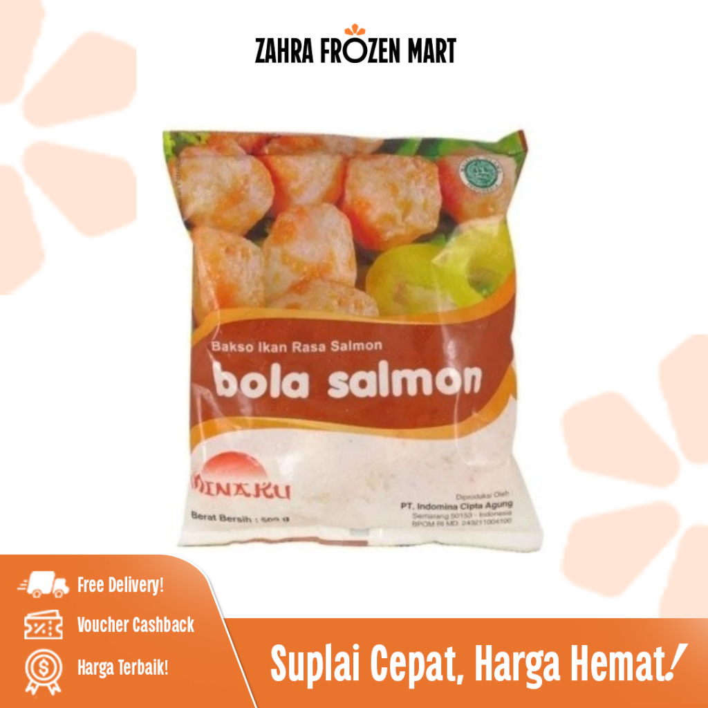 Minaku Bola Salmon - Zahra Frozen Mart