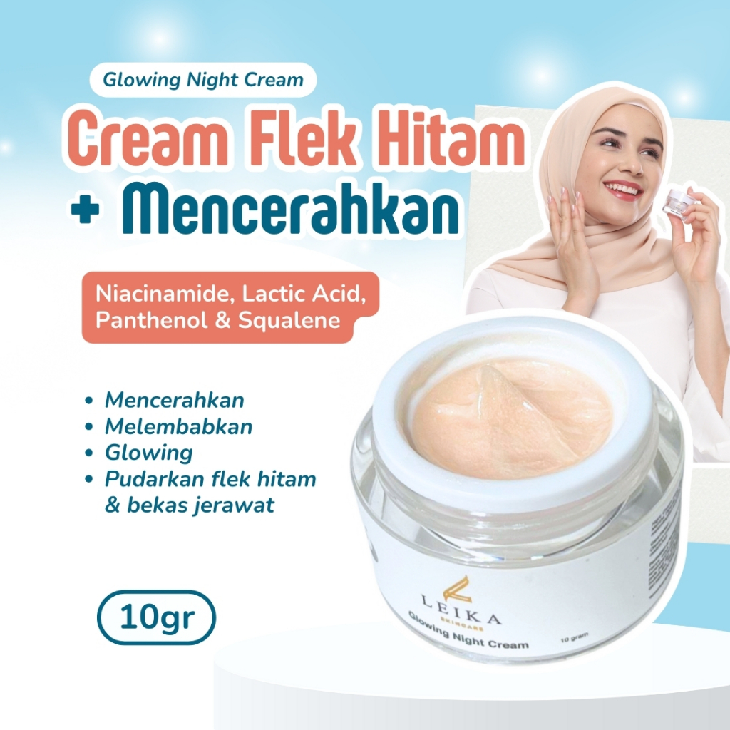 Leika Skincare Glowing Night Cream Malam Penghilang Flek Hitam membandel Krim Flek Hitam Cream Wajah