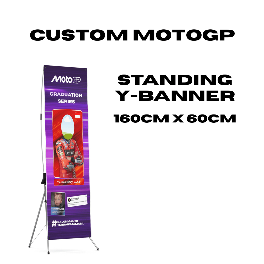 Custom Y Banner MotoGP Banner Wisuda Kokoh