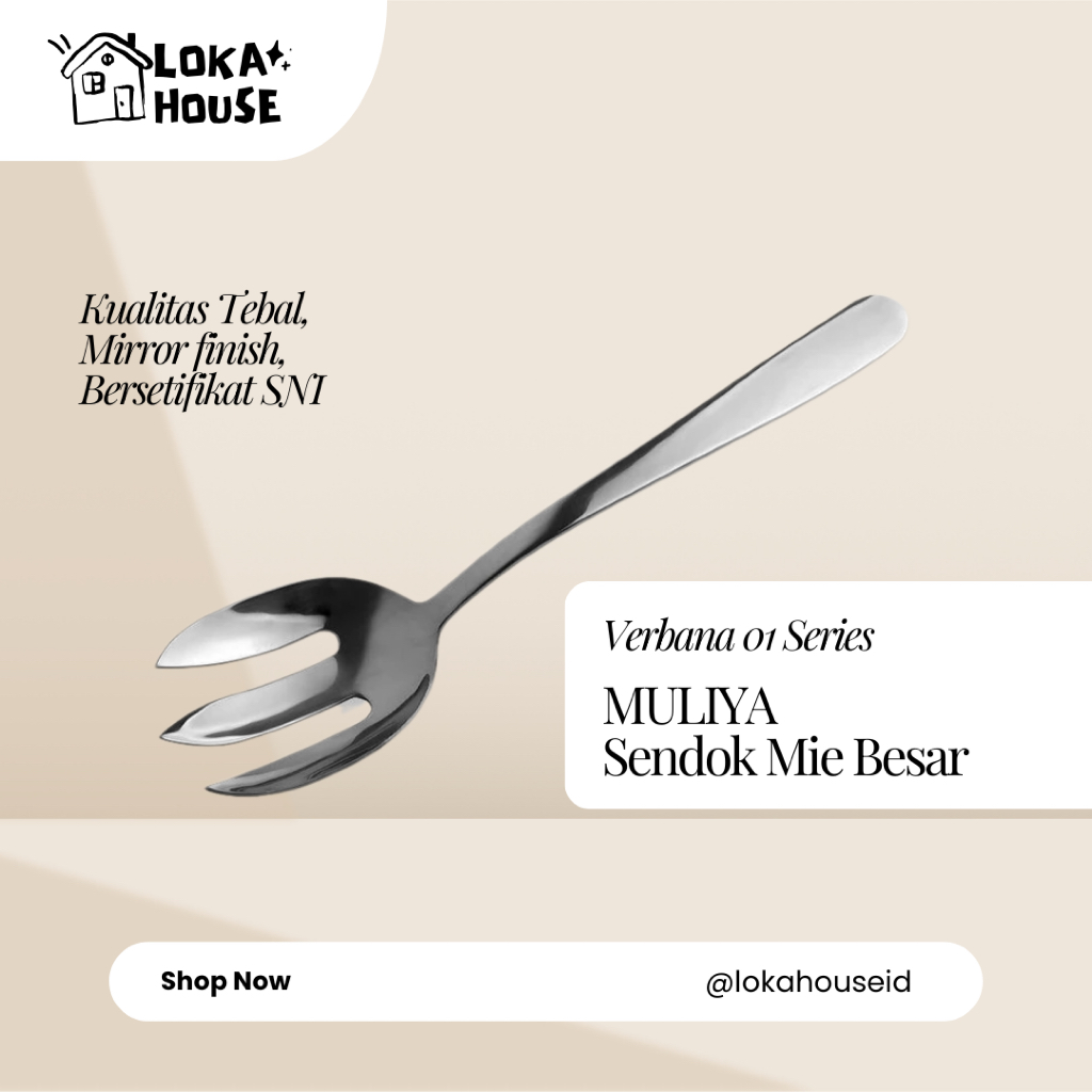 Loka House | Sendok Mie Besar Muliya Verbana 01 Series Stainless Steel SNI – Kualitas Tebal Mirror F