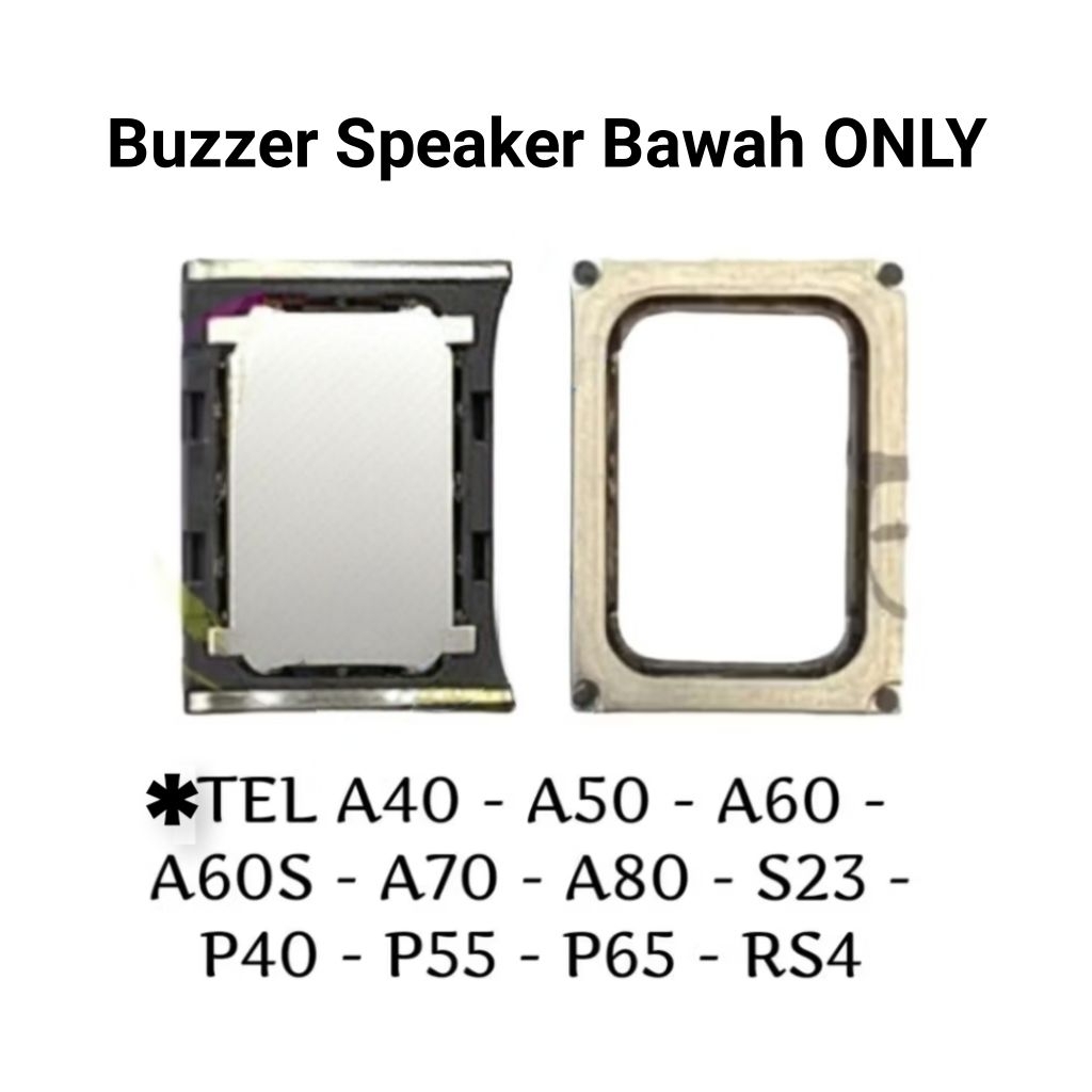BUZZER LOUSPAEKER MUSIC FOR ITEL A40 / A50 / A60 / A60S / A70 / A80 / S23 / P40 / P55 / P65 / RS4 BU