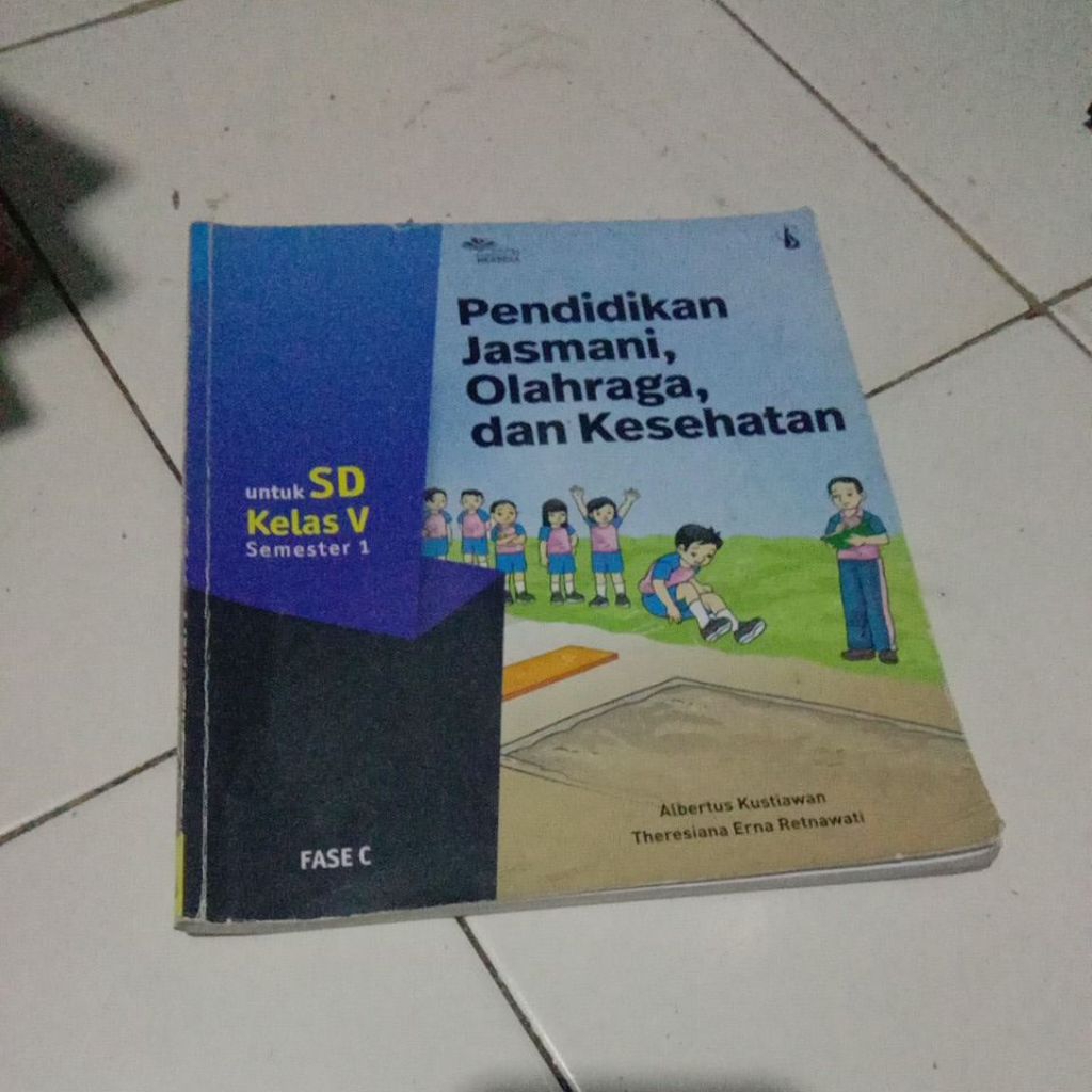 BUKU PENDIDIKAN JASMANI OLAHRAGA DAN KESEHATAN UNTUK SD KELAS 5 SEMESTER 1 KURIKULUM MERDEKA TERBITA