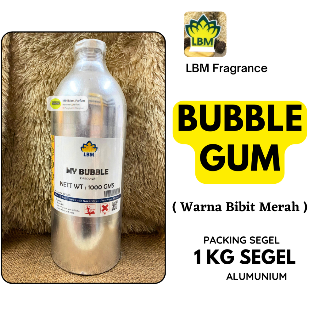 Bibit Parfum LBM Fragrance - MY BUBBLE 1 KG SEGEL Alumunium ( Warna Bibit Merah )