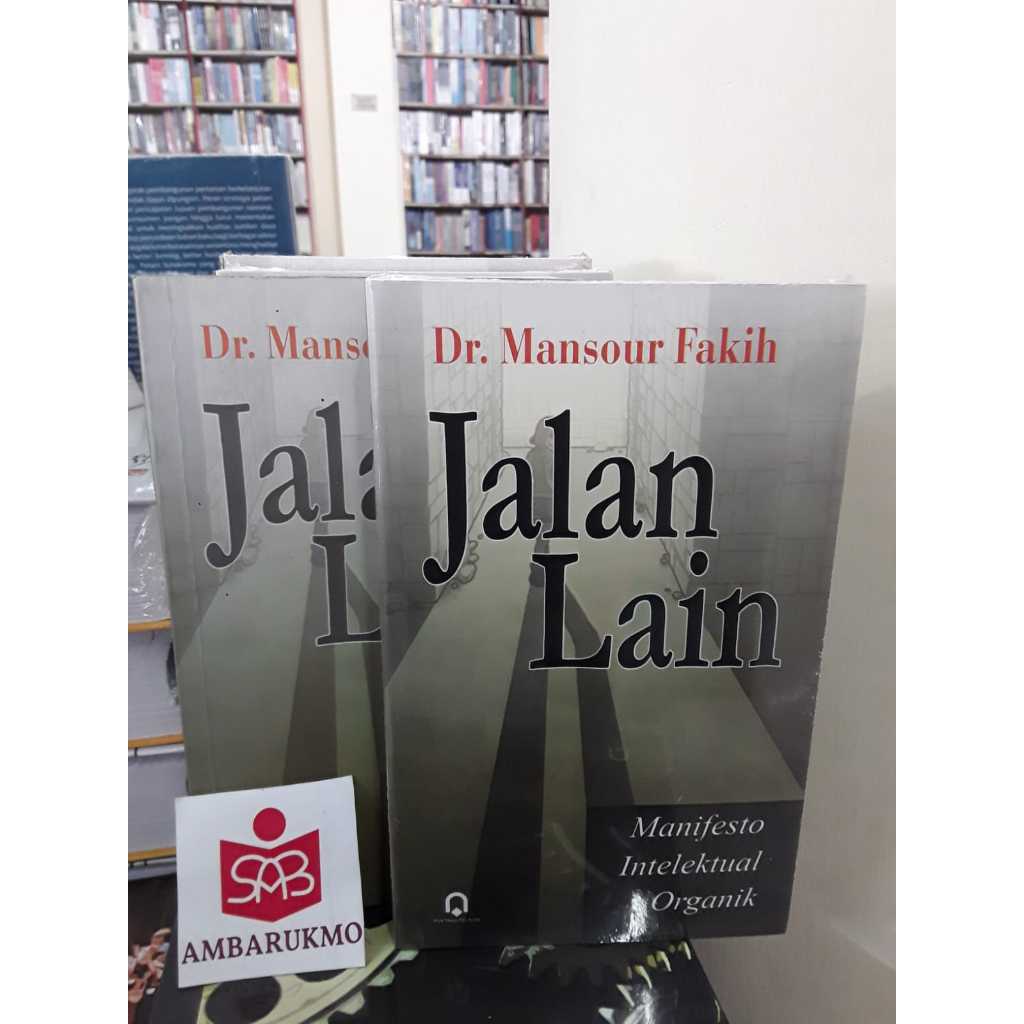 Jalan Lain - Mansour Fakih