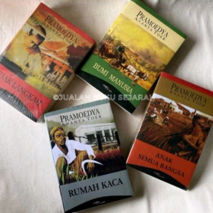 TETRALOGI BURU LENTERA DIPANTARA BUMI MANUSIA, JEJAK LANGKAH, ANAK SEMUA BANGSA, RUMAH KACA