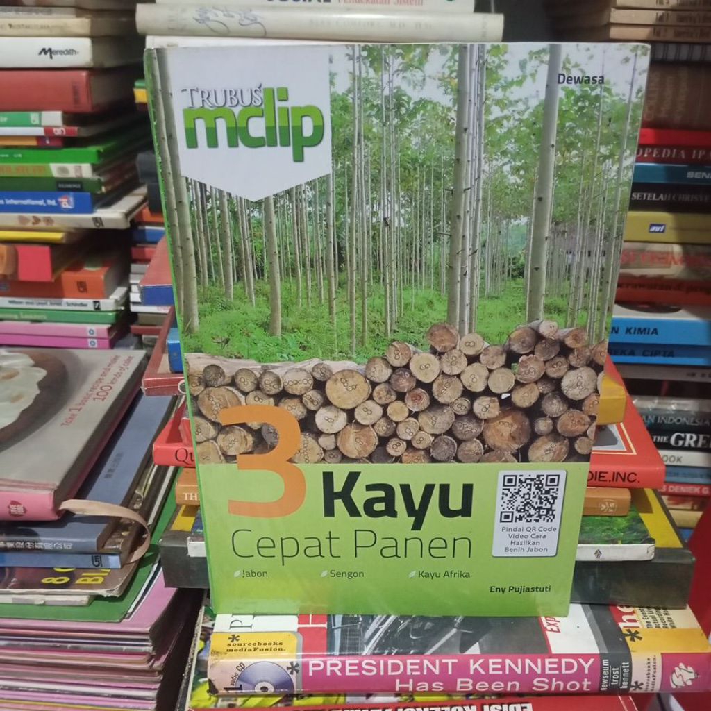 Buku Pertanian - Kehutanan - Perikanan:  3 KAYU CEPAT PANEN. JABON / SENGON / KAYU AFRIKA