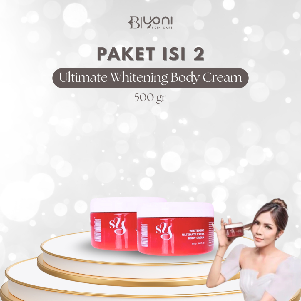 (BUNDLE 2) Yoni Skincare Body Cream Whitening Ultimate Extra 250 gr isi 2 pcs | Mencerahkan Tubuh