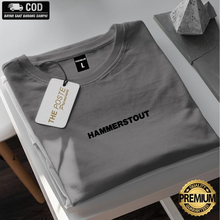Kaos Distro Hammerstout Unisex Cotton Premium