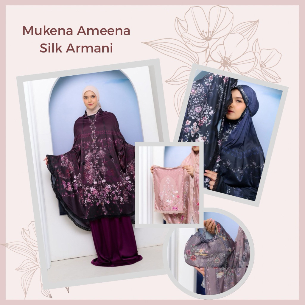 MUKENA AMEENA SILK ARMANI SILKY ARMANI SILK SUTRA MOTIF ARMANI MOTIF MEWAH