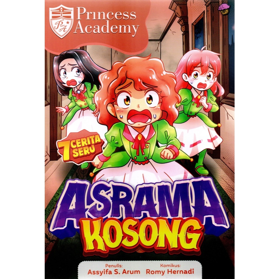 Gramedia Makassar - KOMIK PRINCESS ACADEMY: ASRAMA KOSONG RPL KE-2