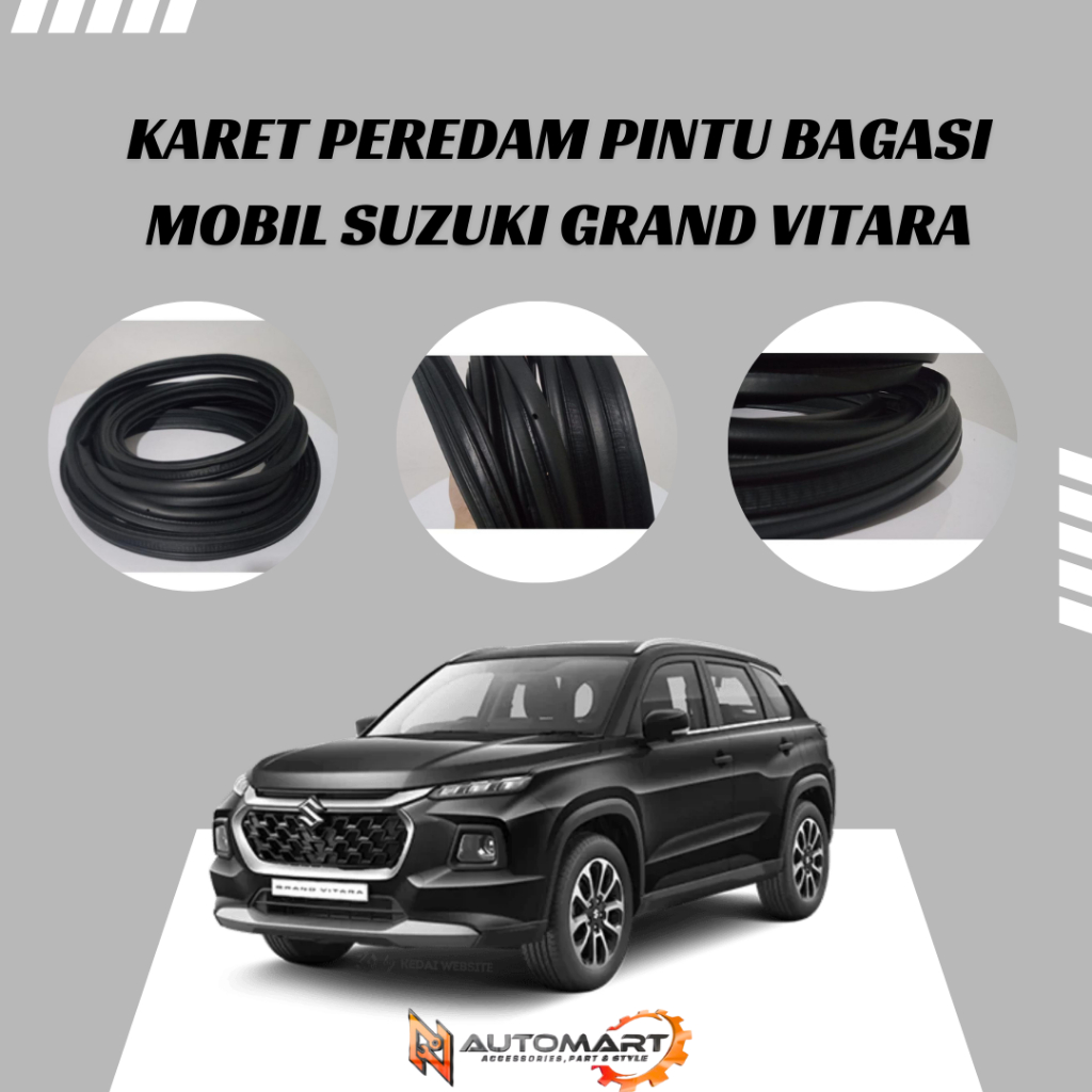 Seal / Karet Pintu Bagasi Grand Vitara | Karet Lis Peredam Bagasi Mobil Suzuki
